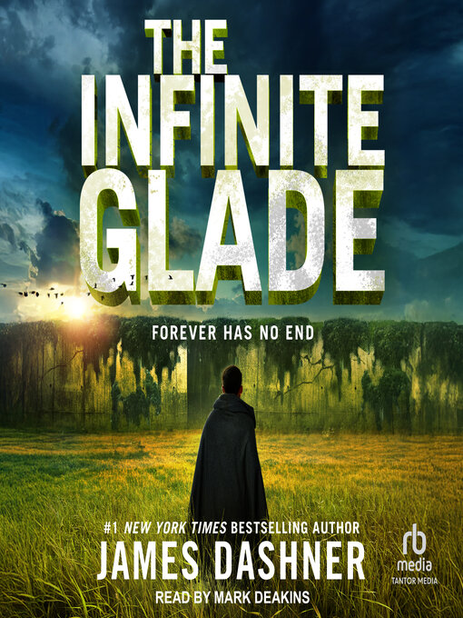 Title details for The Infinite Glade by James Dashner - Available